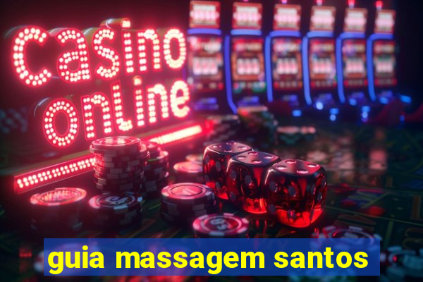 guia massagem santos